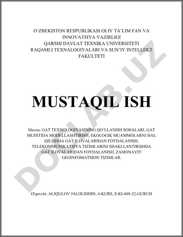 GAT texnologiyalarining qo‘llanish sohalari va ilovalari