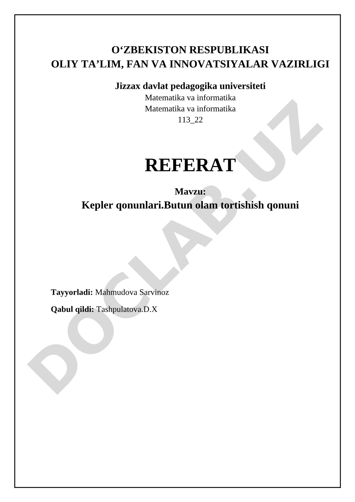 Kepler qonunlari. Butun olam tortishish qonuni