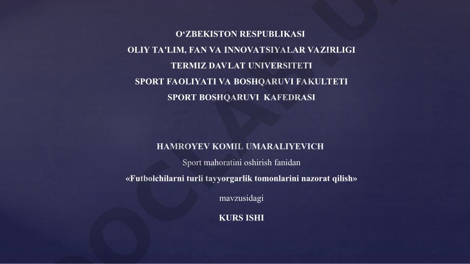 Futbolchilarni turli tayyorgarlik tomonlarini nazorat qilish