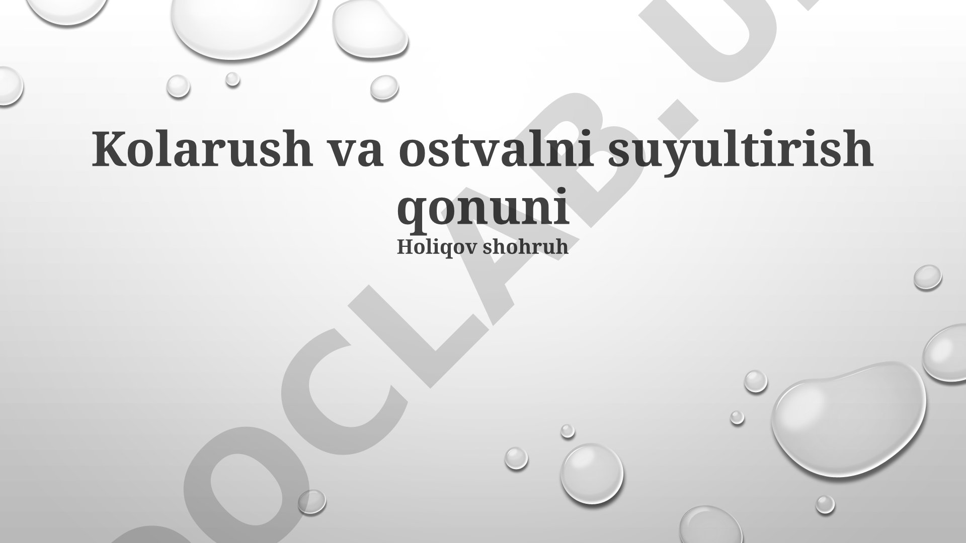 Kolarush va Ostvaldning suyultirish qonuni