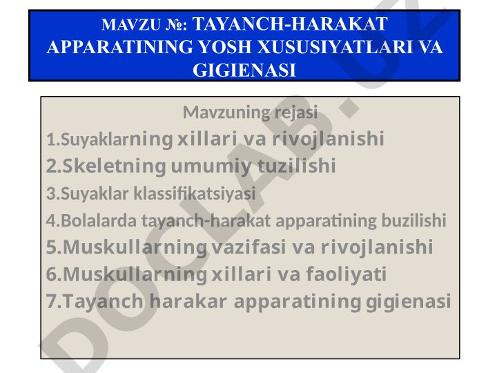 Tayanch-harakat apparatining yosh xususiyatlari va gigienasi