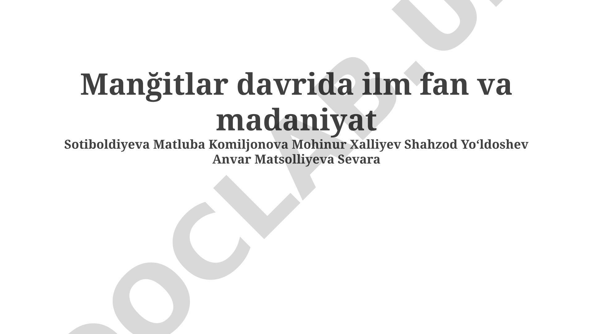 Mangʻitlar davrida ilm-fan va madaniyat