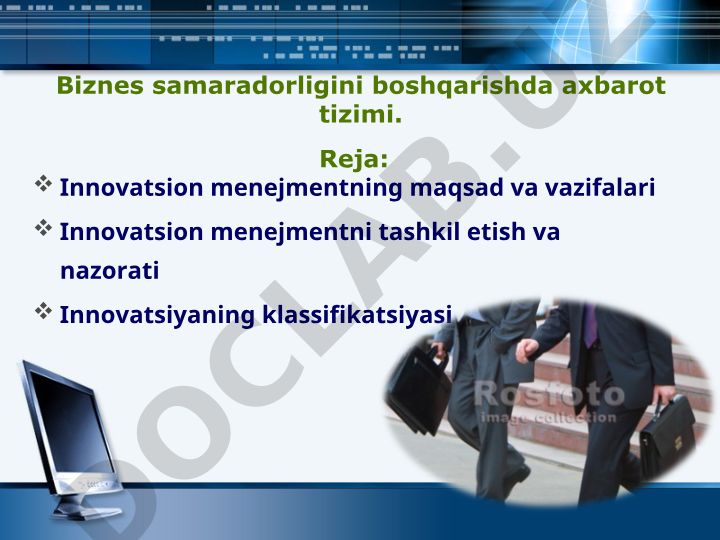 Biznes samaradorligini boshqarishda axborot tizimi va innovatsion menejment