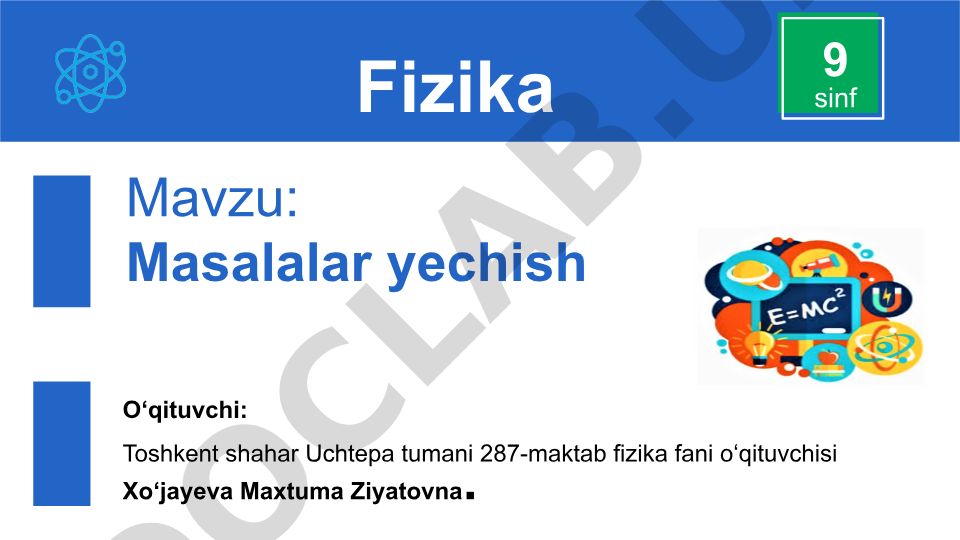 Fizika fanidan masalalar yechish