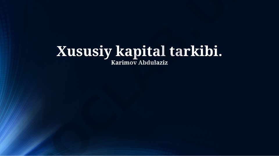 Xususiy kapital tarkibi va moliyaviy tahlil