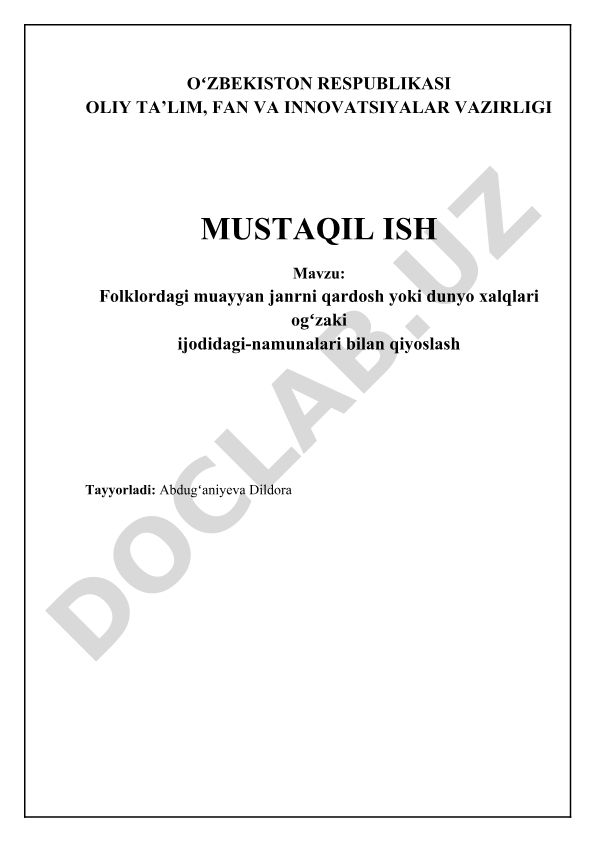 Folklordagi muayyan janrni qardosh yoki dunyo xalqlari ogʻzaki ijodidagi namunalari bilan qiyoslash
