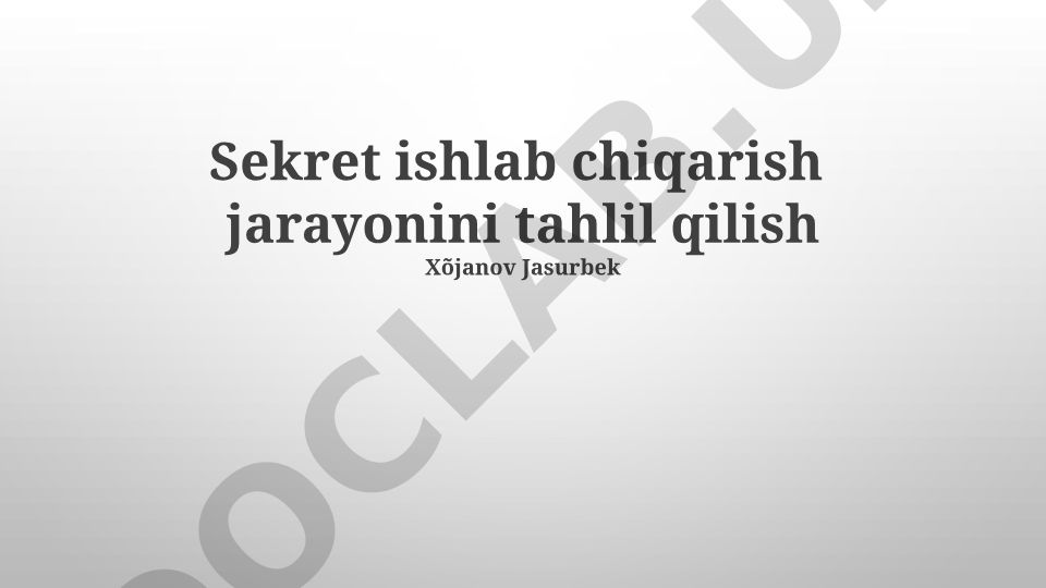 Maxfiy ishlab chiqarish jarayonini tahlil qilish