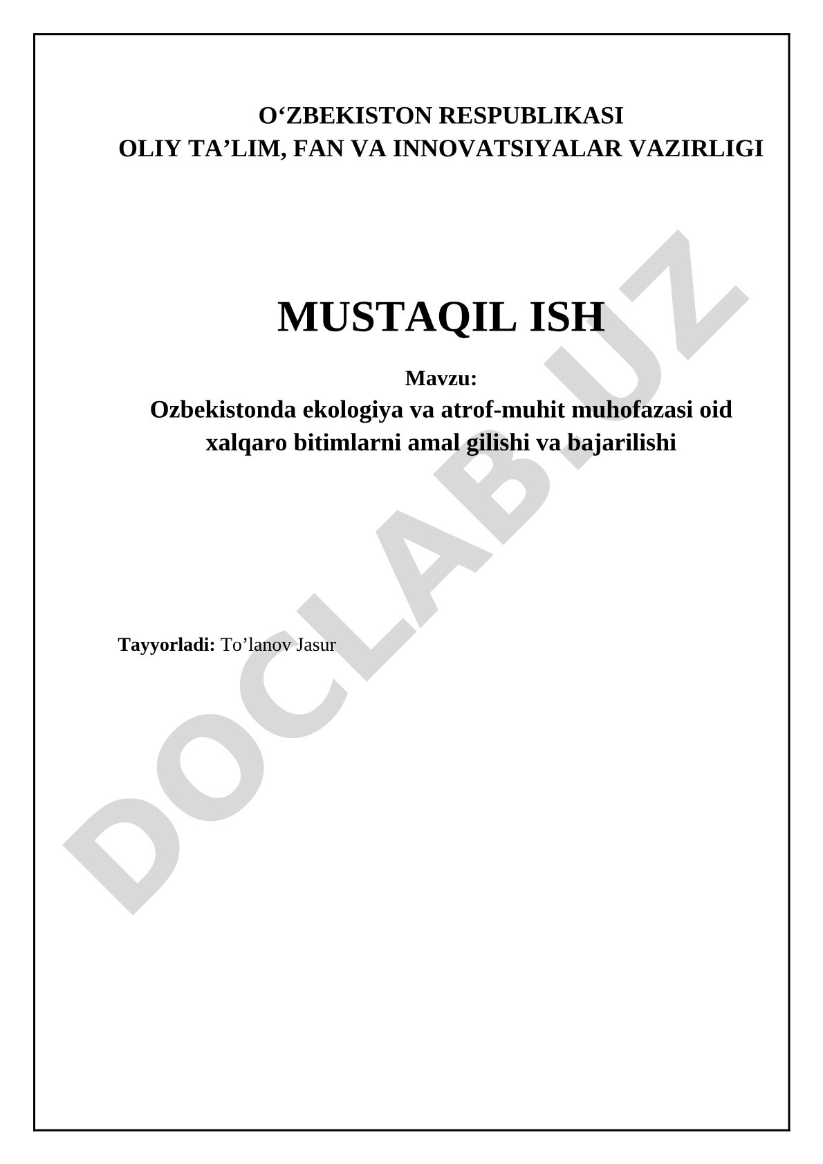 Ozbekistonda ekologiya va atrof-muhit muhofazasi oid xalqaro bitimlarni amal gilishi va bajarilishi
