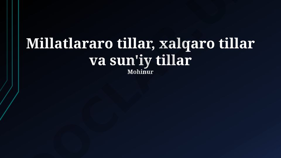 Millatlararo tillar, xalqaro tillar va sun'iy tillar