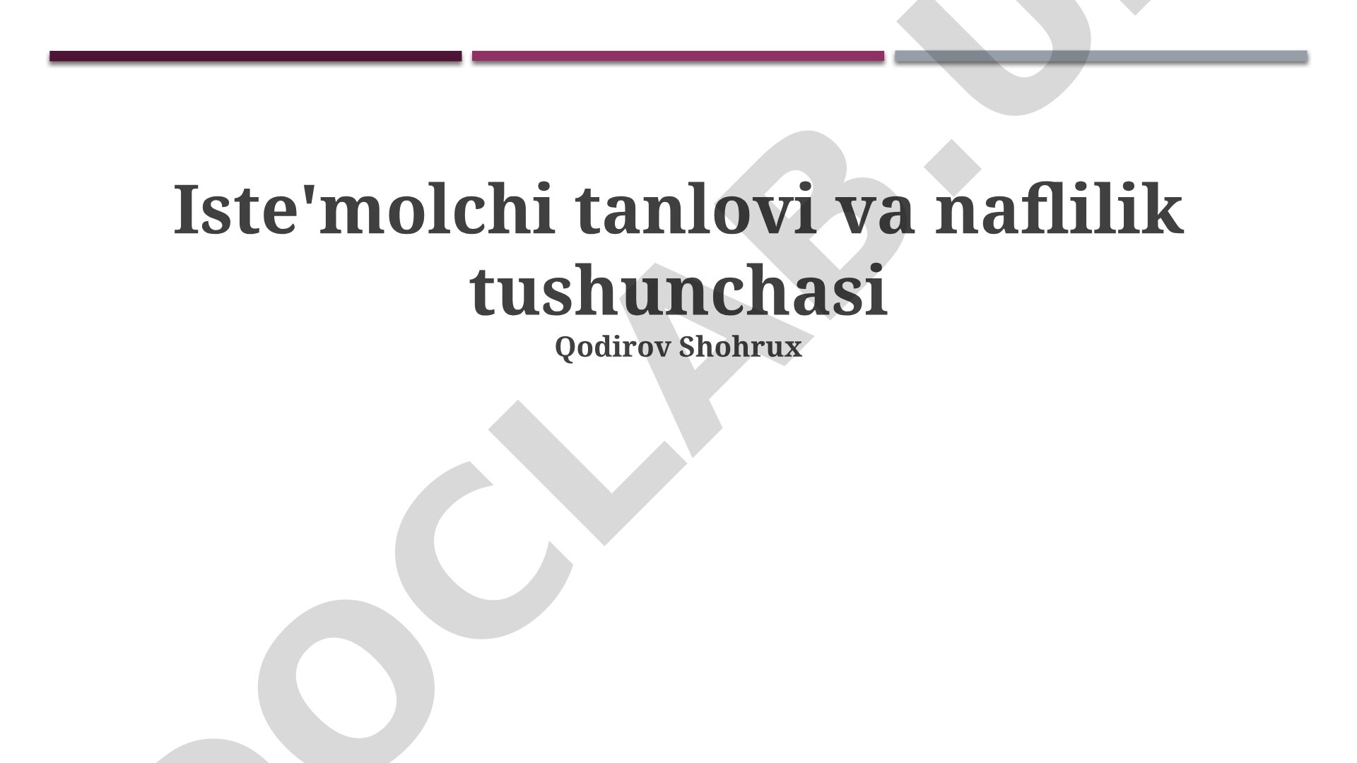 Iste'molchi tanlovi va naflilik tushunchasi