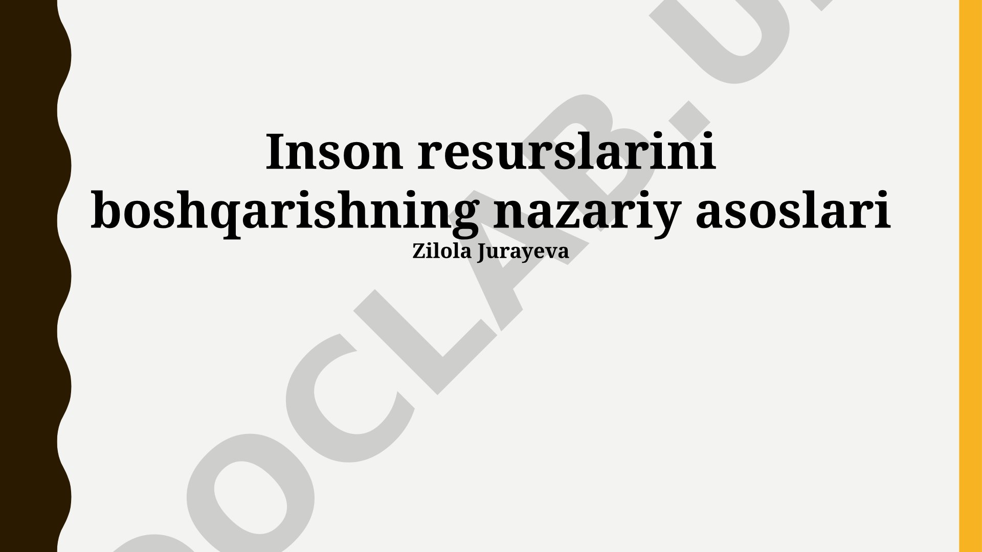 Inson resurslarini boshqarishning nazariy asoslari