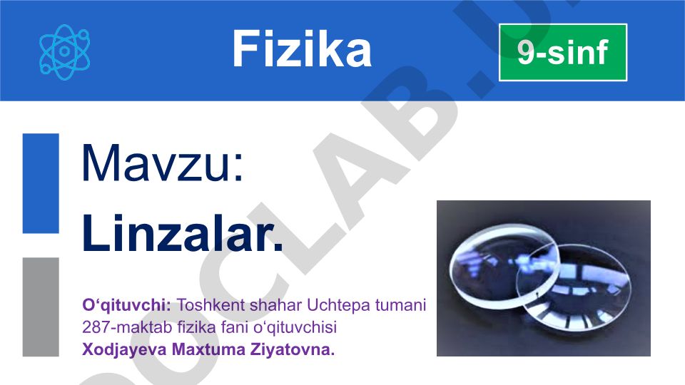 Linzalar. Qavariq va botiq linzalar