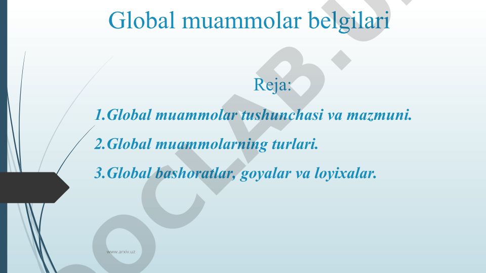 Global muammolar tushunchasi, turlari va bashoratlari
