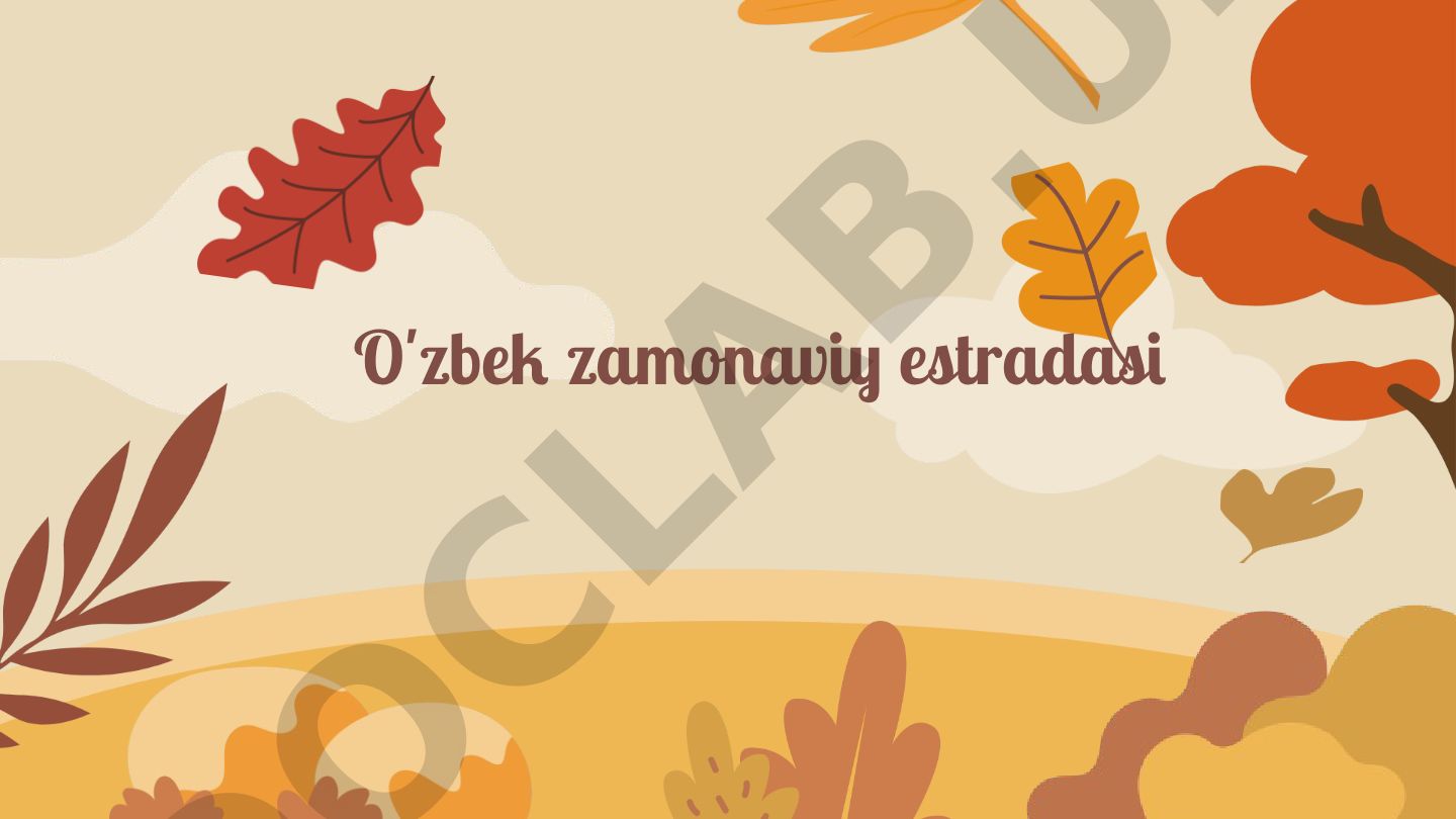 O'zbek zamonaviy estradasining rivojlanishi va yo'nalishlari