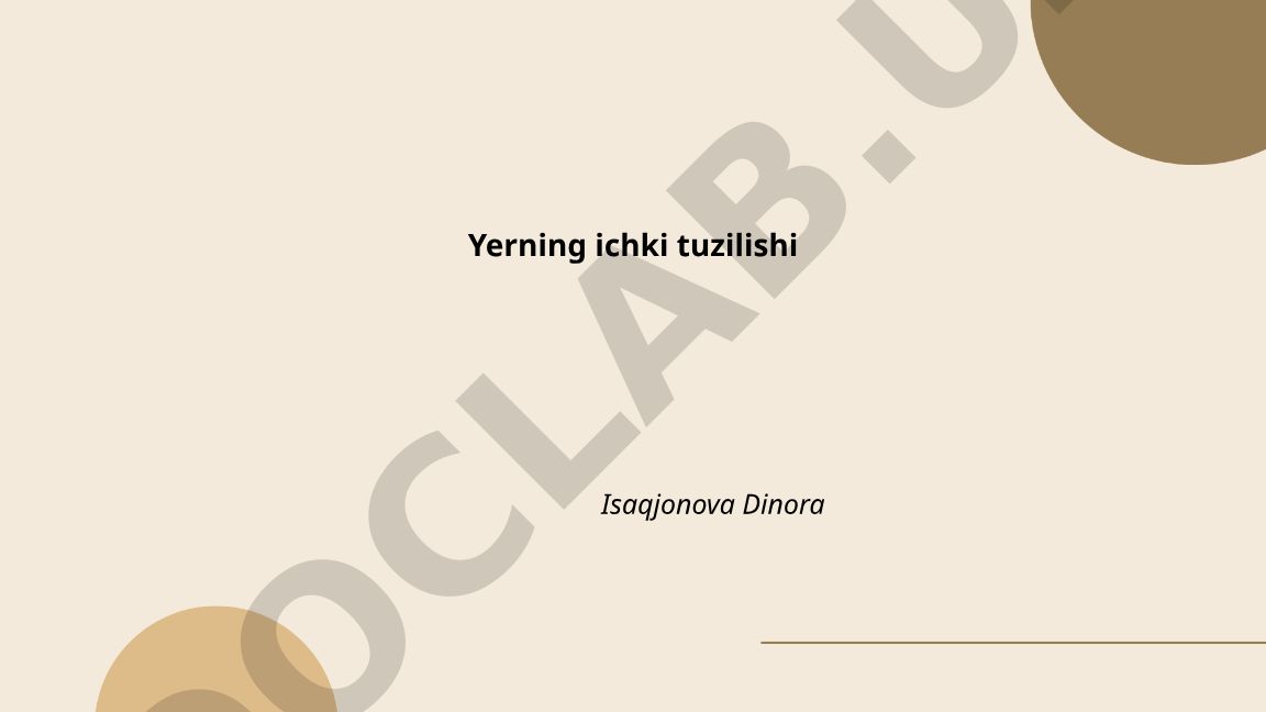Yerning ichki tuzilishi