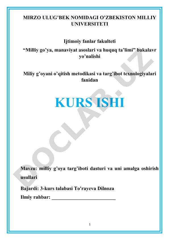 Milliy g'oya targ'iboti dasturi va uni amalga oshirish usullari