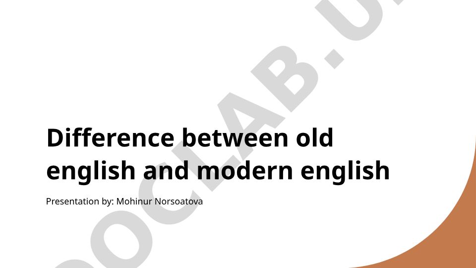 Difference between Old English and Modern English