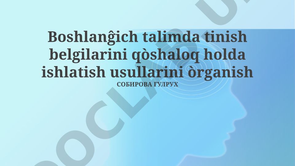 Boshlang'ich ta'limda juftlik tinish belgilarini o'qitish metodlari