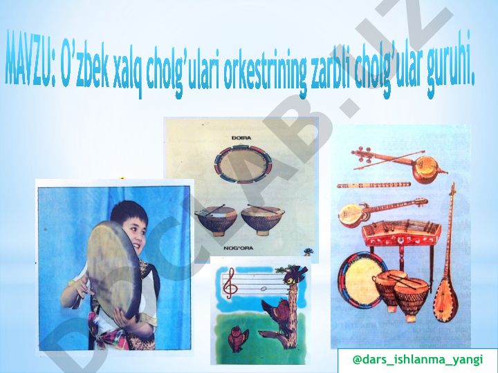 O’zbek xalq cholg’ulari orkestrining zarbli cholg’ular guruhi