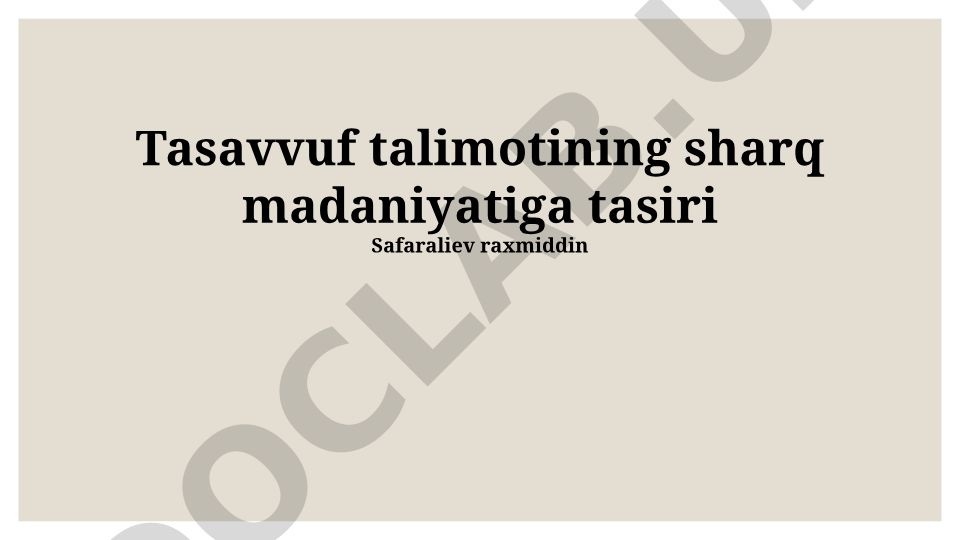 Sufizmning Sharq madaniyatiga ta'siri