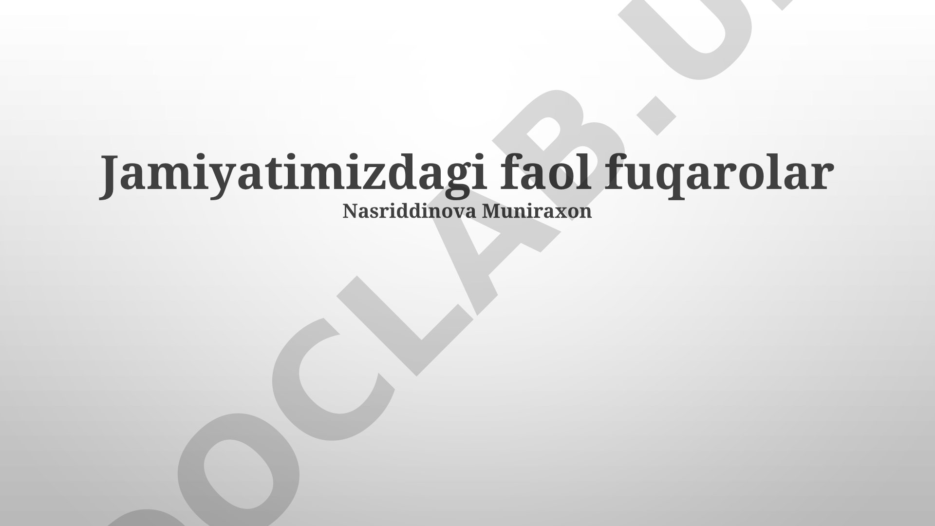 Faol fuqarolarning jamiyatdagi roli va huquqlari