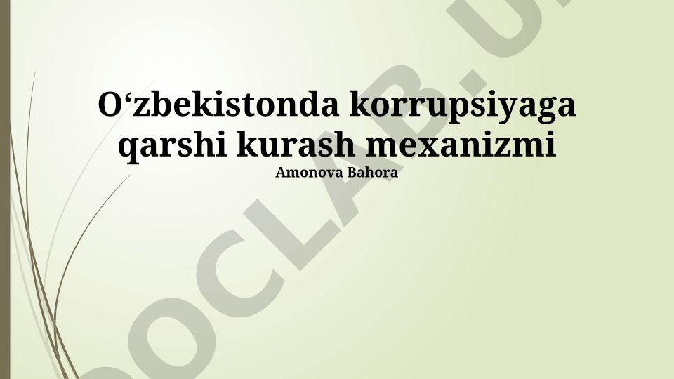 Oʻzbekistonda korrupsiyaga qarshi kurash mexanizmi