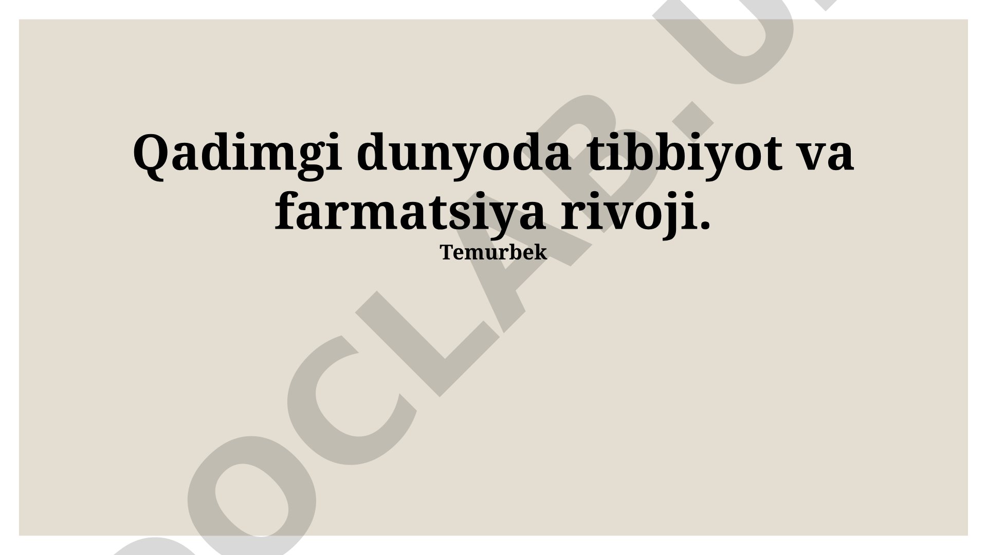 Qadimgi dunyoda tibbiyot va farmatsiya rivoji