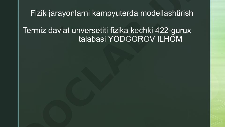 Fizik jarayonlarni kompyuterda modellashtirish