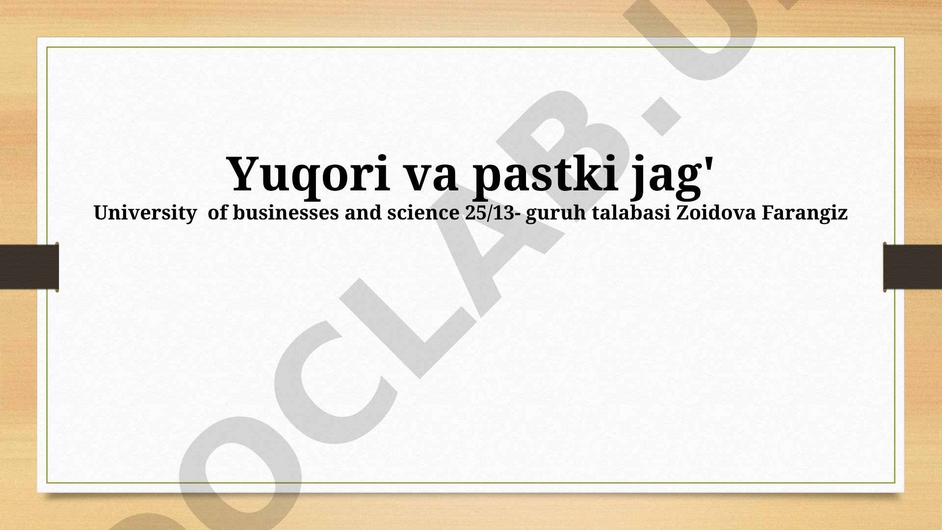 Yuqori va pastki jag' anatomiyasi va fiziologiyasi