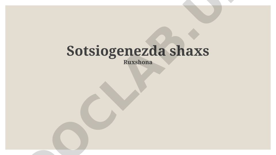 Sotsiogenezda shaxsning ijtimoiylashuvi va madaniyatning ta'siri