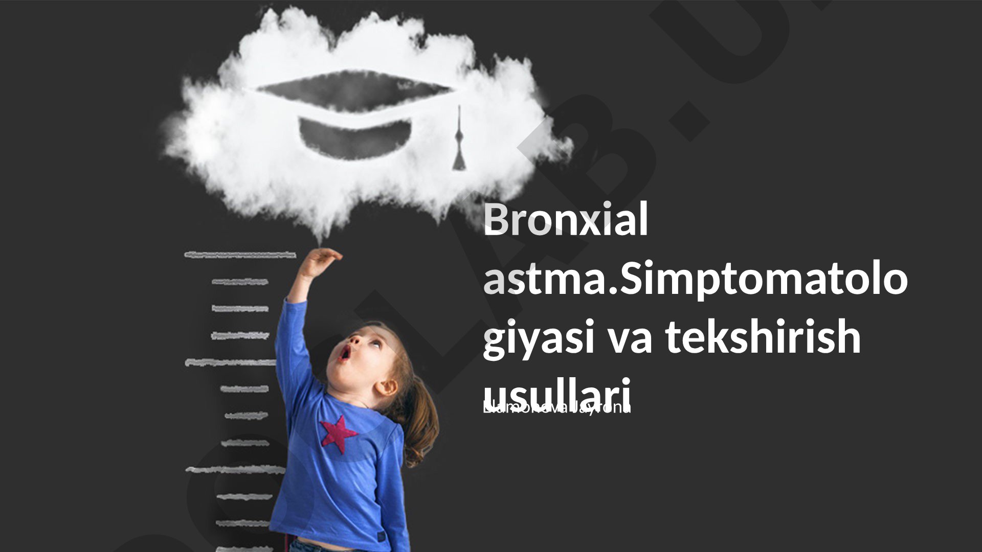 Bronxial astma simptomatologiyasi va tekshirish usullari