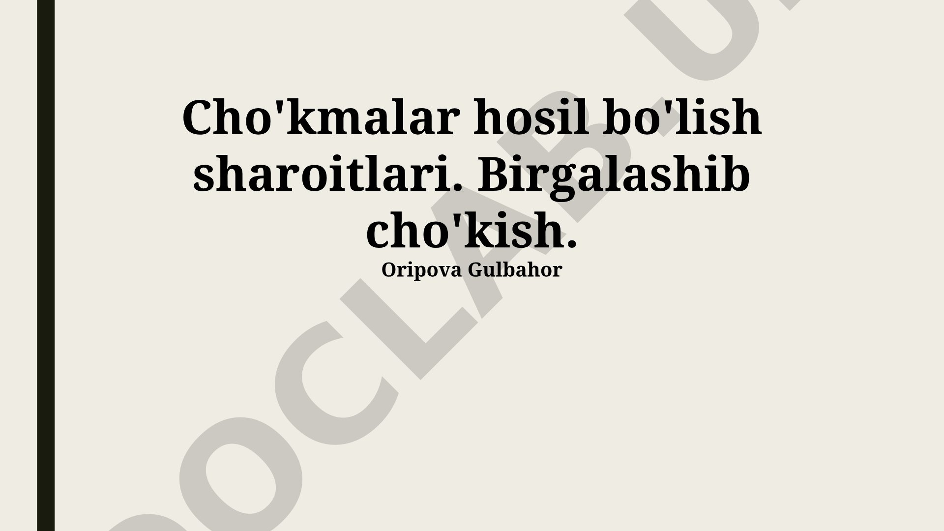 Cho'kmalar hosil bo'lish sharoitlari