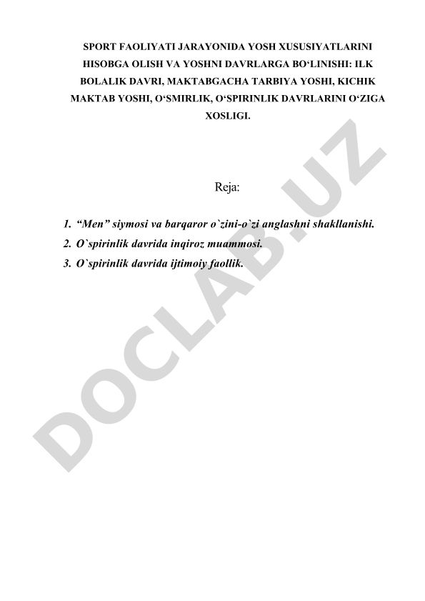 Sport faoliyatida yosh xususiyatlari va davrlarga bo'linishi