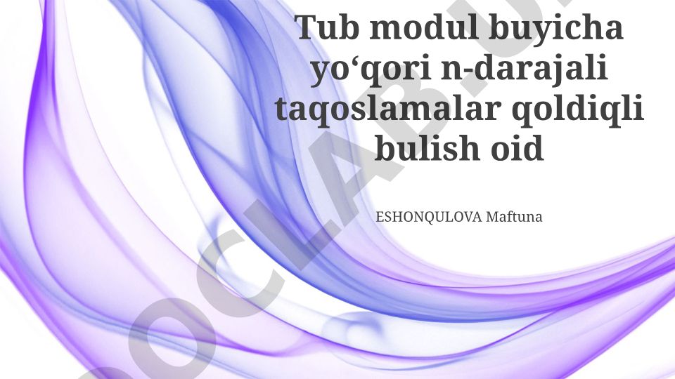 Quvur modullarining qoldiqlarini tahlil qilish va yuqori tartibli yaqinlashishlar