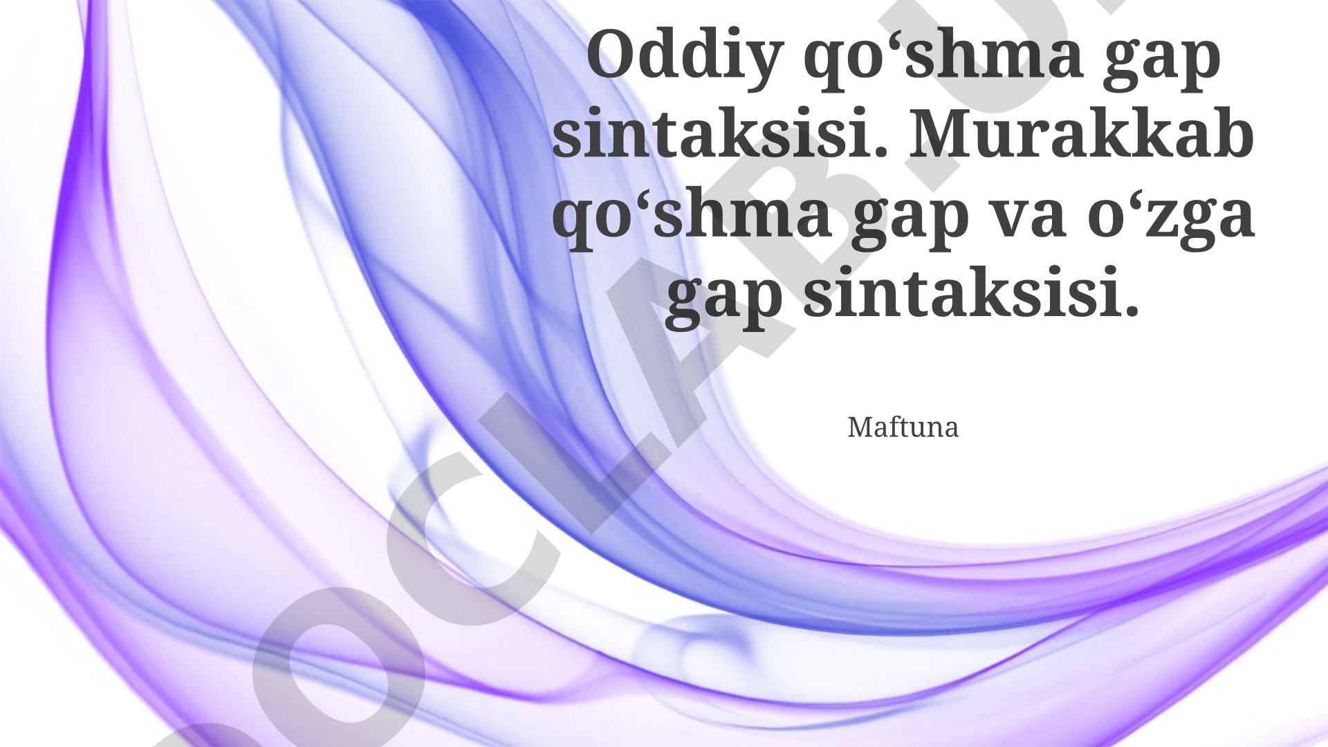 Murakkab qo‘shma gap sintaksisi