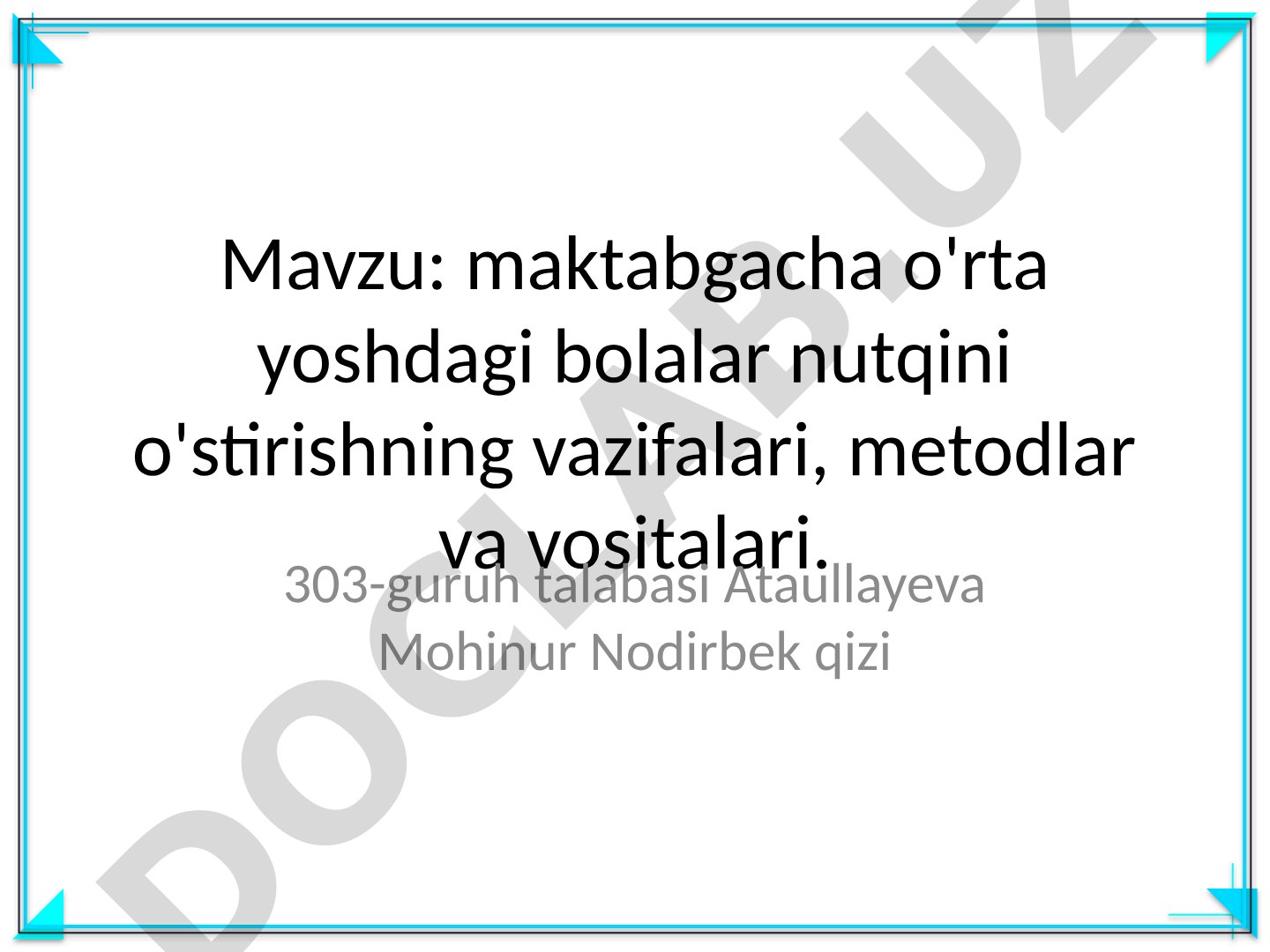 maktabgacha o'rta yoshdagi bolalar nutqini o'stirishning vazifalari, metodlar va vositalari