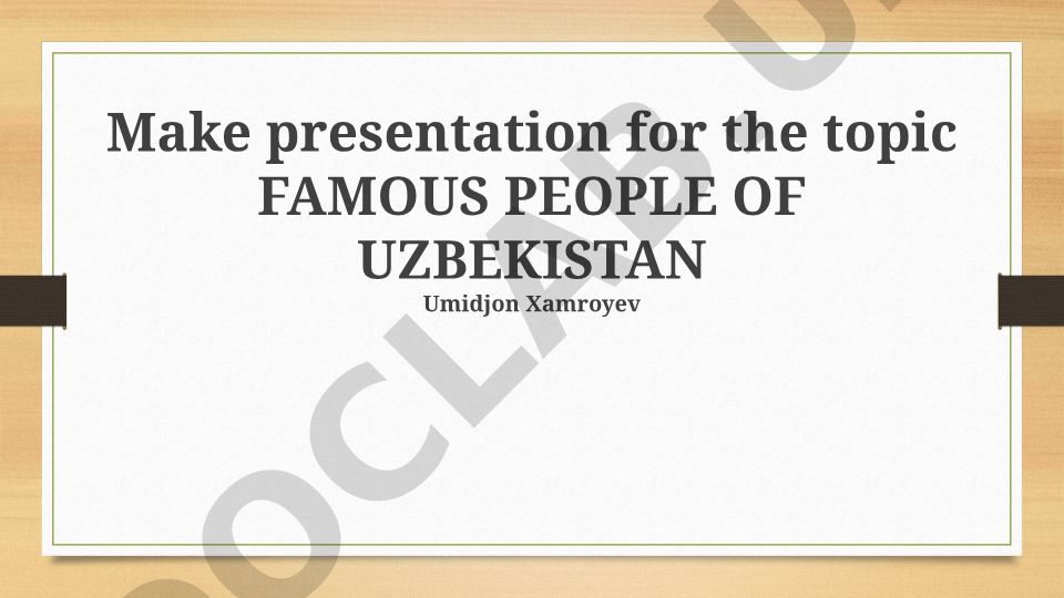 Famous People of Uzbekistan: Amir Temur and Alisher Navoi