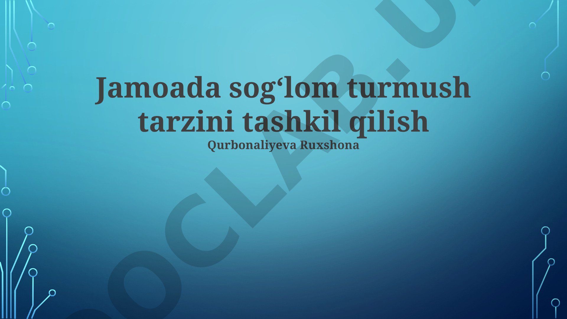 Jamoada sogʻlom turmush tarzini tashkil qilish