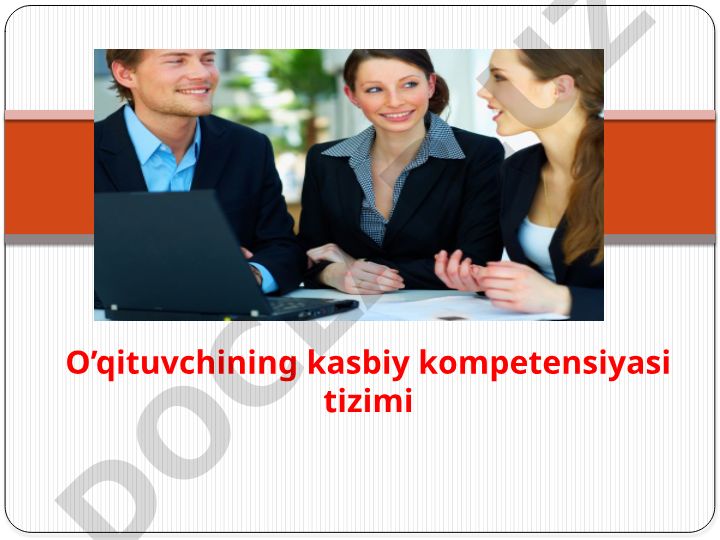 Pedagogik texnika va o'qituvchining kasbiy kompetensiyasi