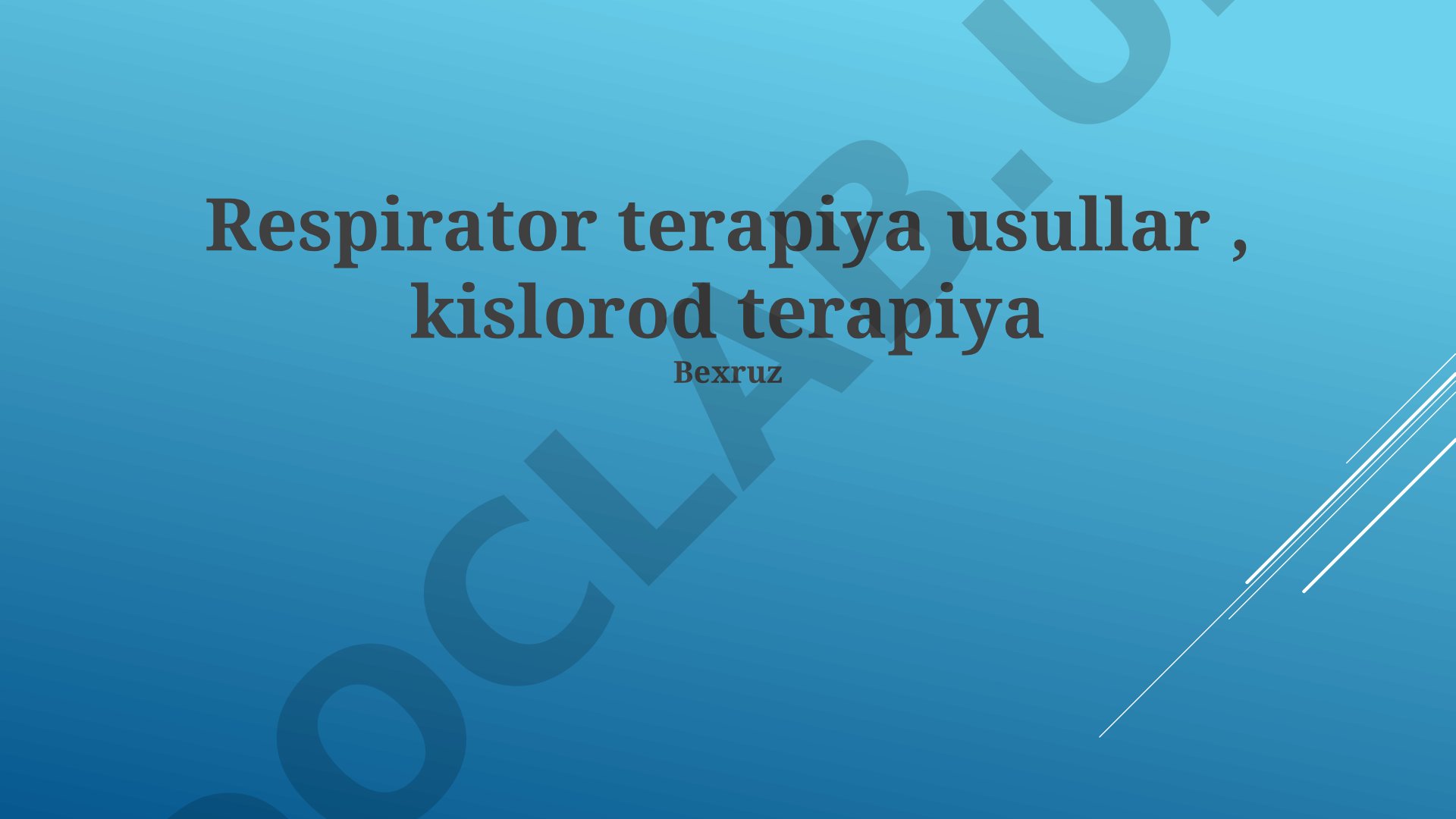 Respirator terapiya usullari, kislorod terapiyasi