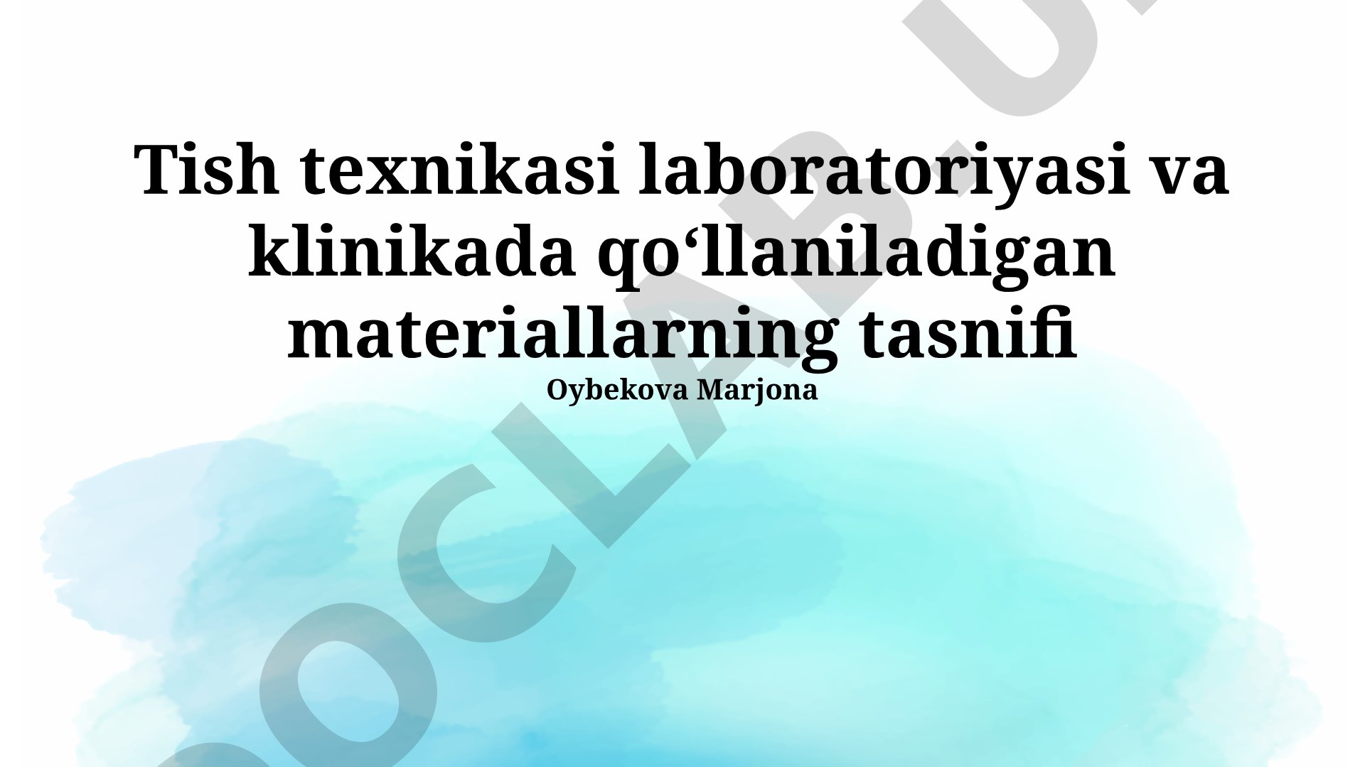 Tish texnikasi laboratoriyasi va klinikada qoʻllaniladigan materiallarning tasnifi