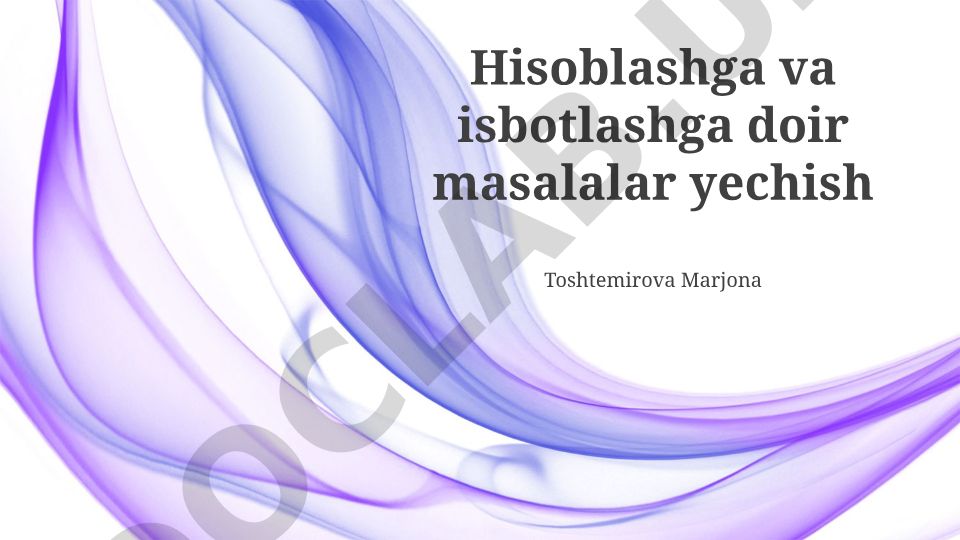 Hisoblash va isbotlash usullari, muammolarni hal qilish strategiyalari