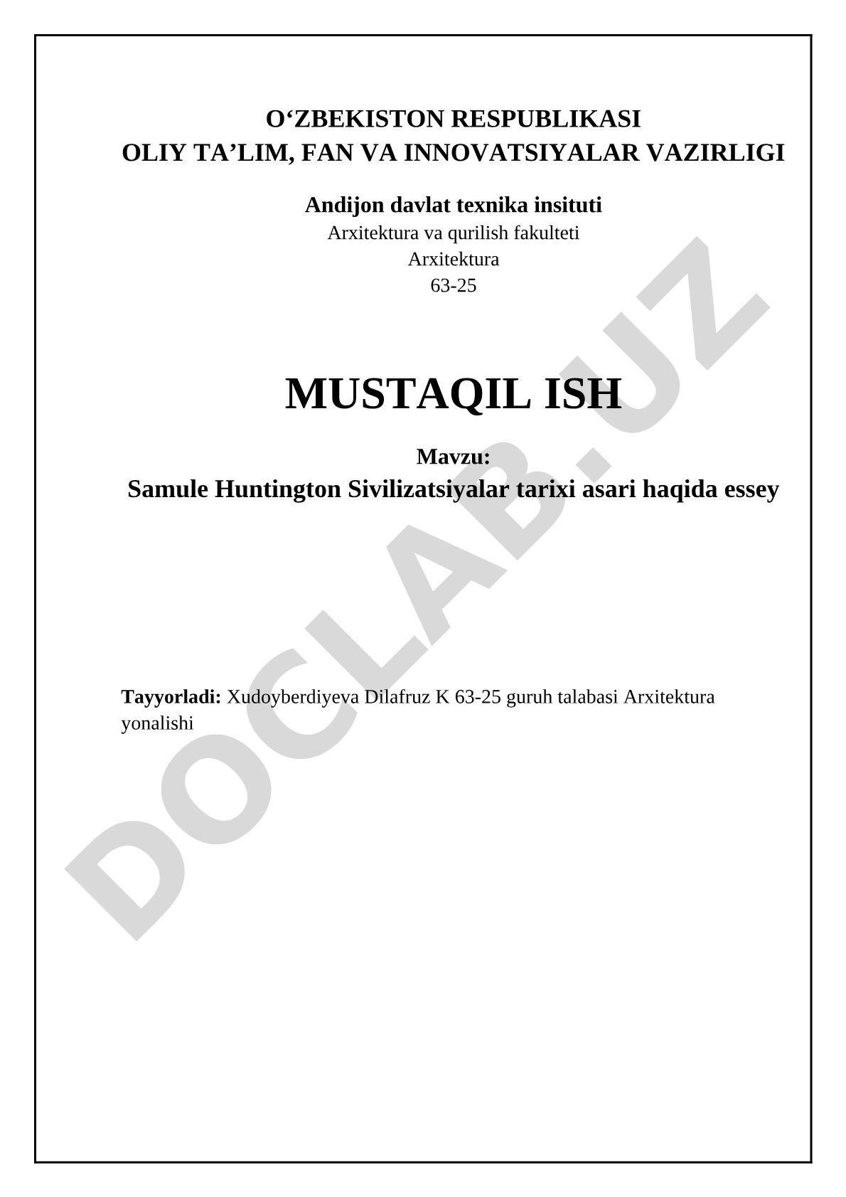 Samule Huntington Sivilizatsiyalar tarixi asari haqida esse