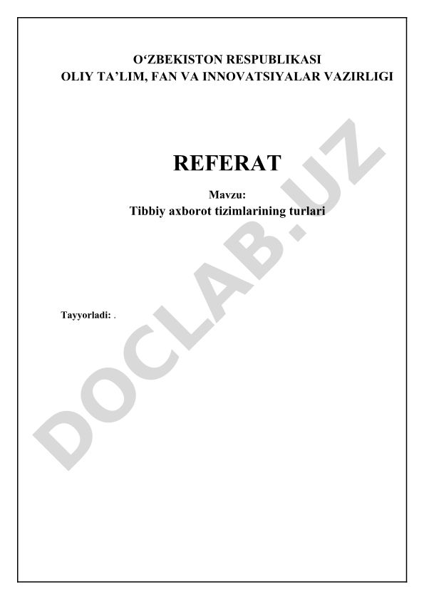 Tibbiy axborot tizimlarining turlari