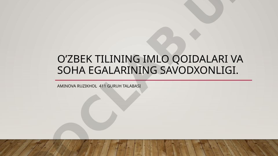 O'zbek tilining imlo qoidalari va soha egalarining savodxonligi
