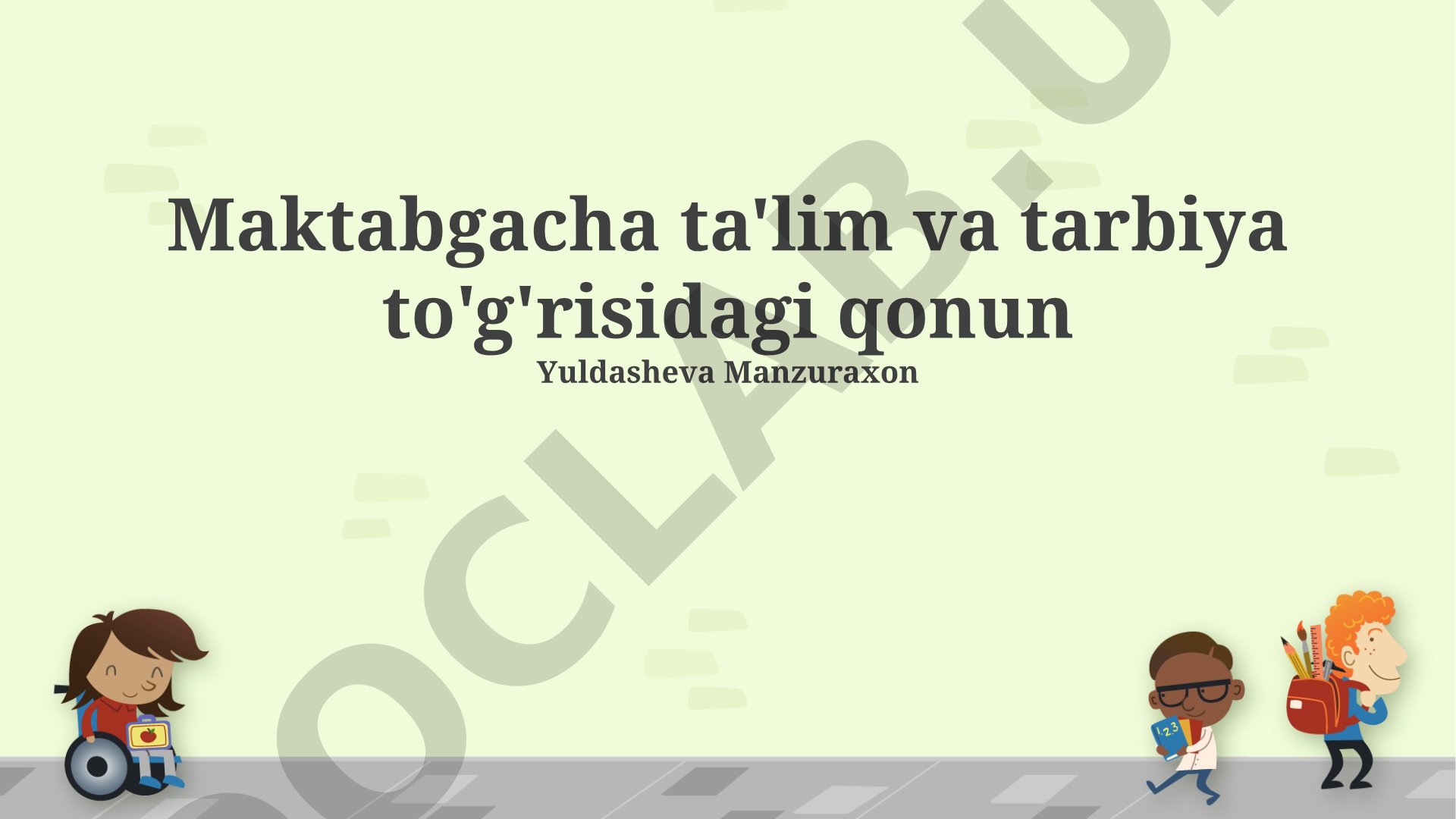 Maktabgacha ta'lim va tarbiya to'g'risidagi qonun