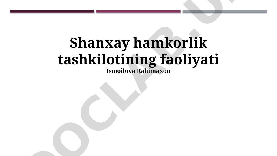 Shanxay Hamkorlik Tashkilotining faoliyati