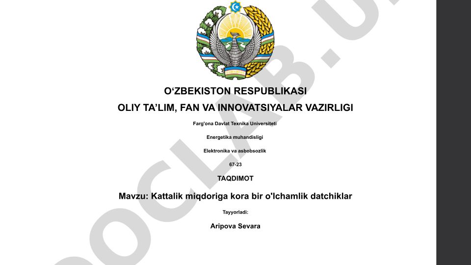 Kattalik miqdoriga kora bir o'lchamlik datchiklar