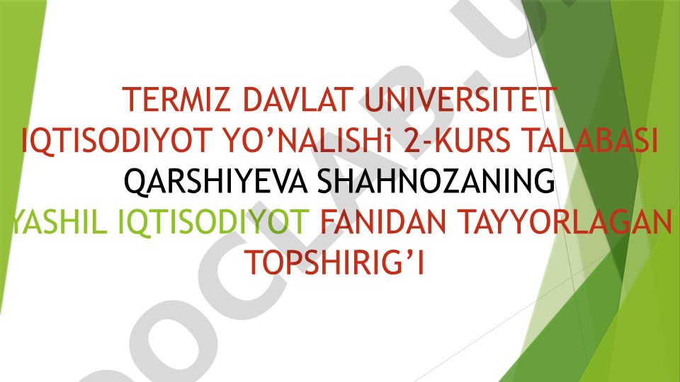 Yashil iqtisodiyot: tushuncha, tamoyillar va barqaror rivojlanish