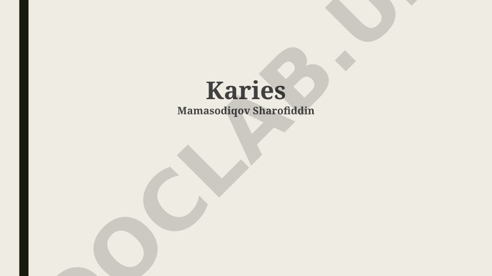 Karies: Teshiklarning asoslari, davolash va oldini olish